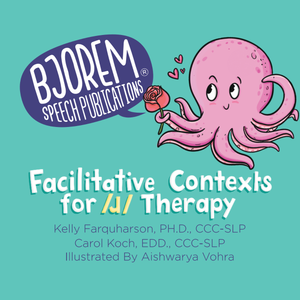 Facilitative Contexts for /ɹ/ Therapy